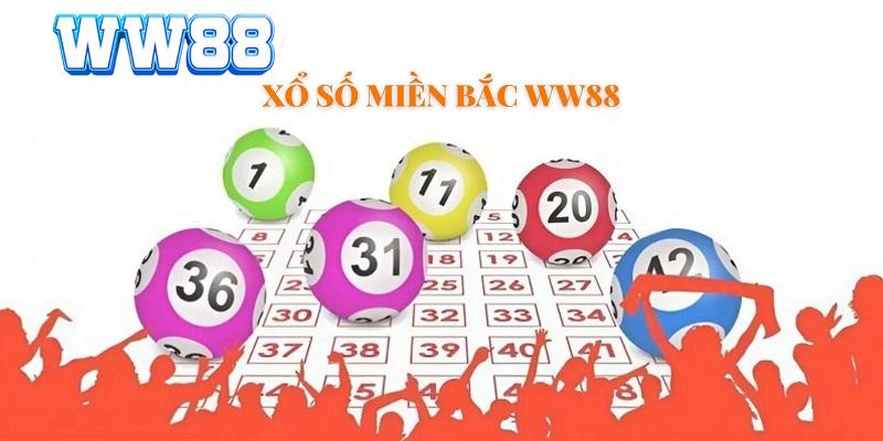 Xổ Số Miền Bắc WW88 - Nắm Bắt Cơ Hội Nhận Thưởng Khủng