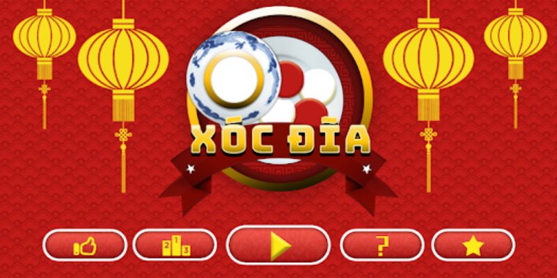 Cách Chơi Xóc Đĩa Chuẩn Xác Và Hiệu Quả Nhất Năm 2026