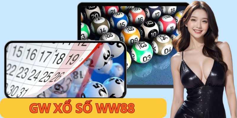 GW Xổ Số WW88 - Sảnh Game Uy Tín Trả Thưởng Tức Thì