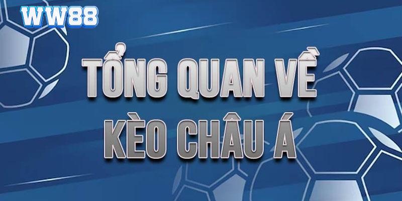 Kèo Châu Á WW88 Là Gì? Quy Định Cơ Bản Khi Cược Handicap