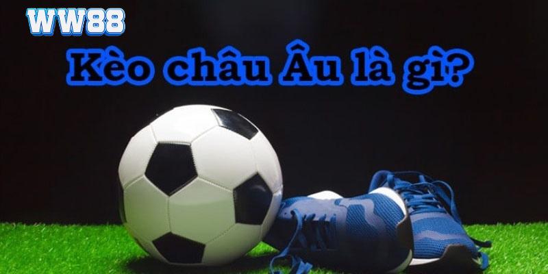 Kèo Châu Âu WW88 - Giới Thiệu Luật Cá Độ 1x2 Hấp Dẫn