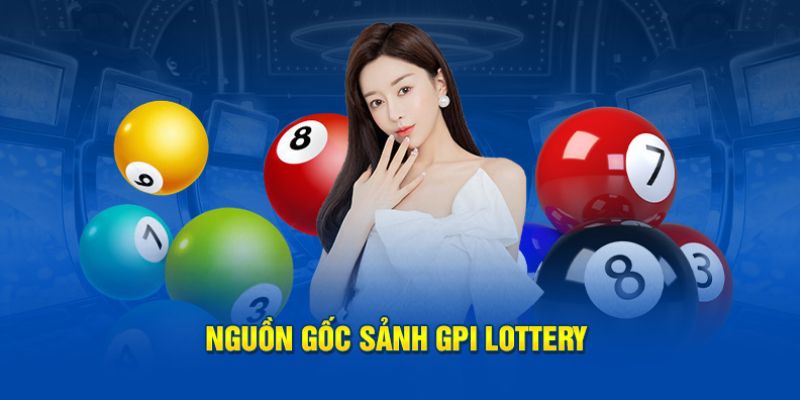 GPI Xổ Số WW88 - Mở Ra Cơ Hội Làm Giàu Lớn Cho Bạn