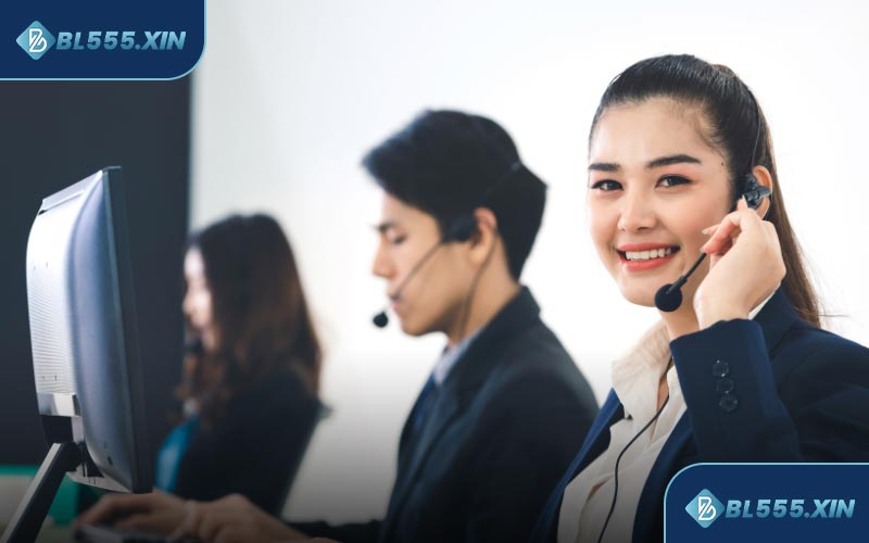 Liên Hệ BL555 Luôn Sẵn Sàng Hỗ Trợ Bạn 24/7